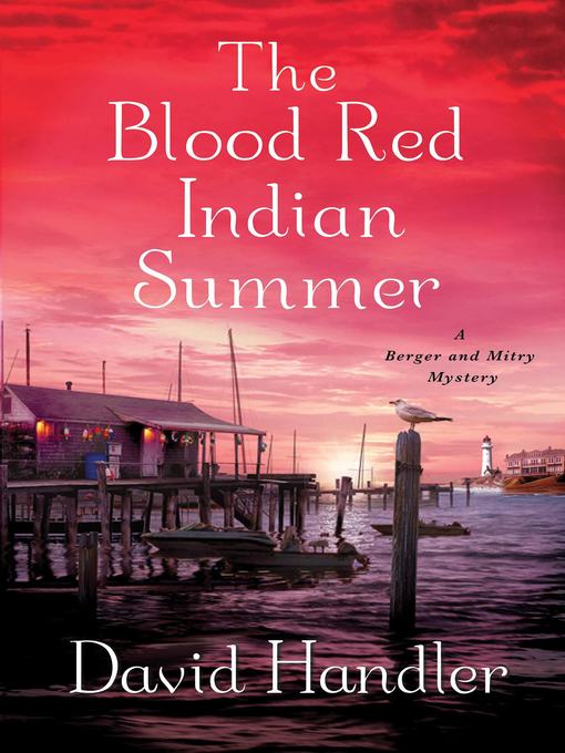 Title details for The Blood Red Indian Summer by David Handler - Wait list
